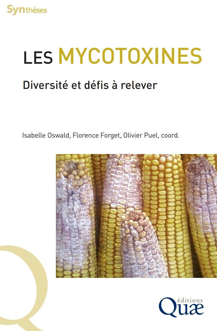 Les mycotoxines - diversité et défis à relever